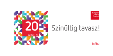 Sokszínű programok az idei Budapesti Tavaszi Fesztiválon