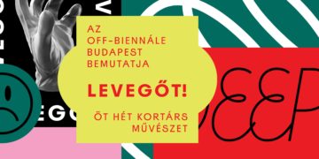 OFF-Biennále Budapest – Tizenkét projekt a képzőművészeti seregszemlén