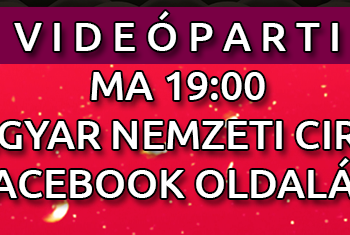 Előadások a Magyar Nemzeti Cirkusz közösségi oldalán