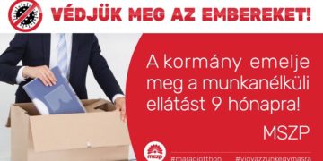 MSZP: legalább 100 ezer forint járjon a munkanélkülivé válóknak!