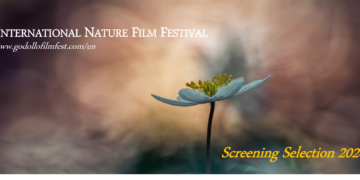 Nemzetközi Természet- és Környezetvédelmi Fesztiválként rendezik meg a gödöllői Nemzetközi Természetfilm Fesztivált